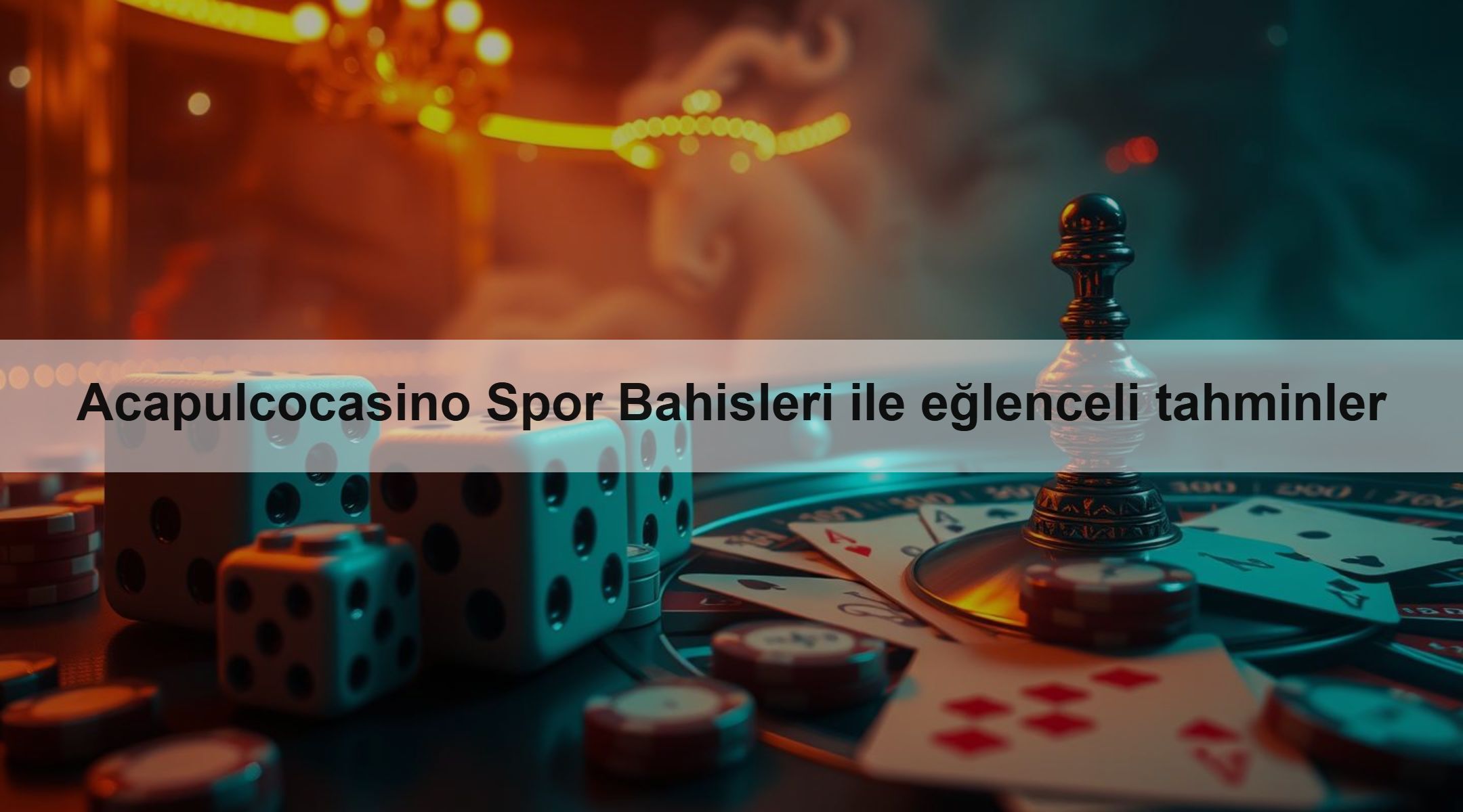 Acapulcocasino Spor Bahisleri ile eğlenceli tahminler