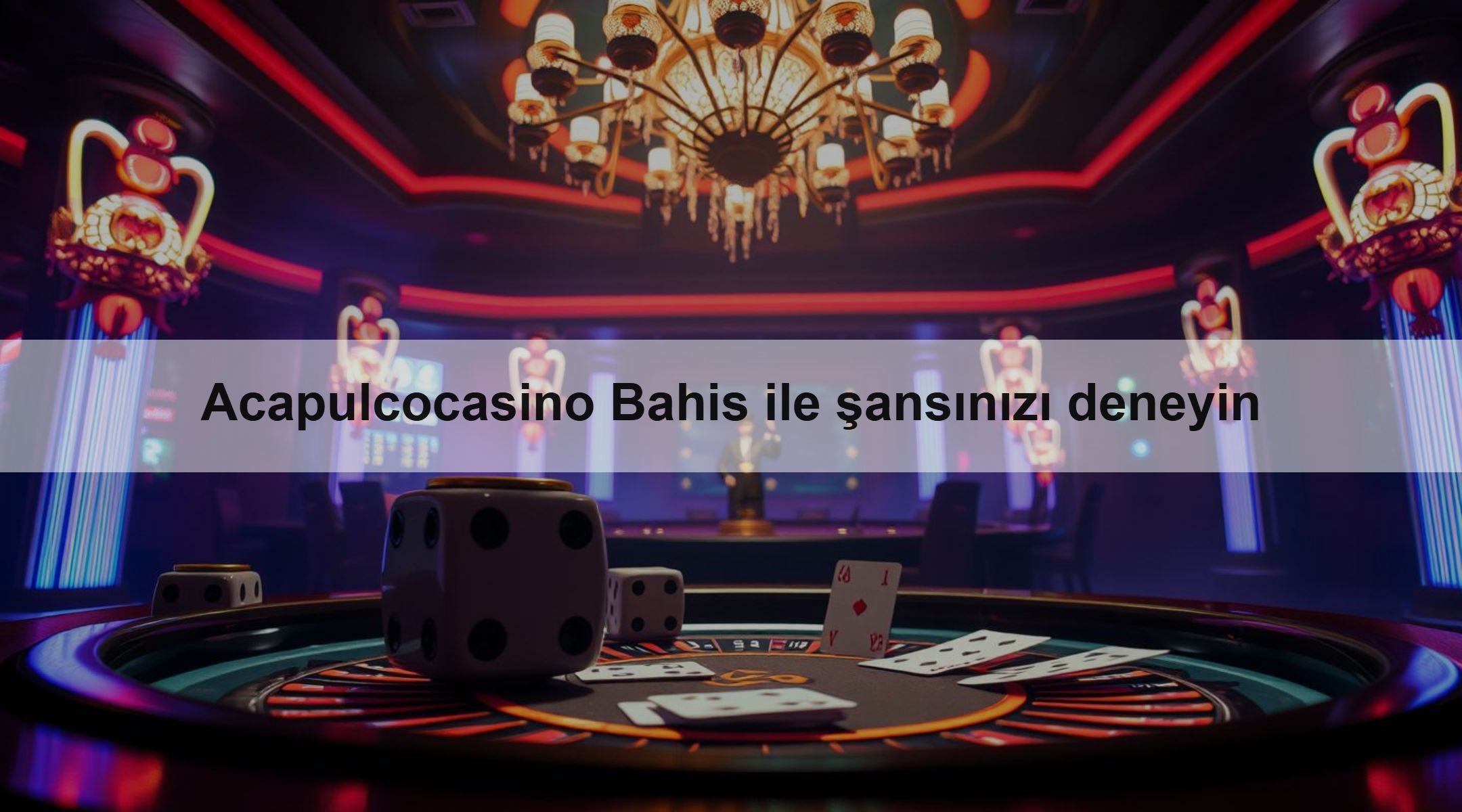 Acapulcocasino Bahis ile şansınızı deneyin