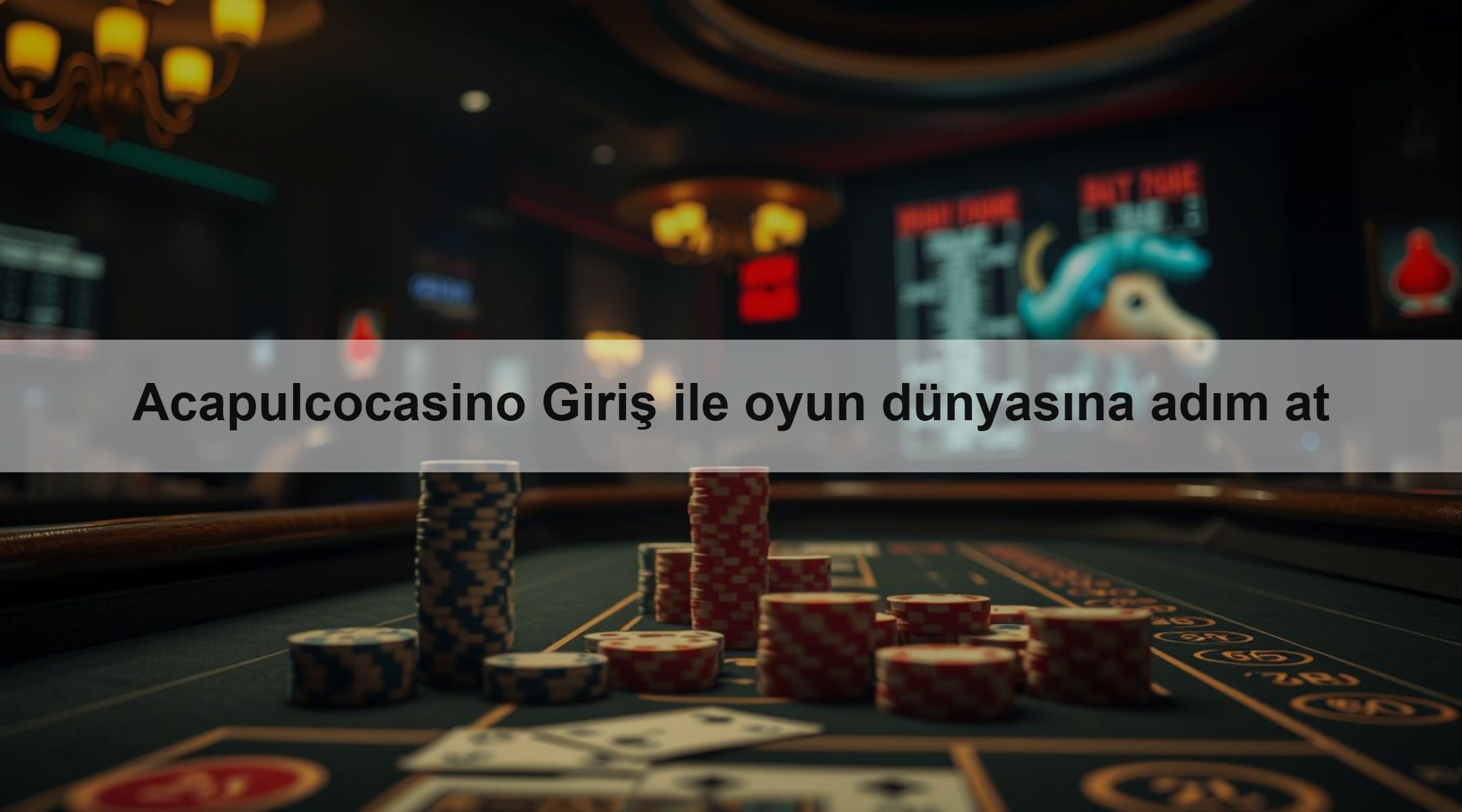 Acapulcocasino Giriş ile oyun dünyasına adım at