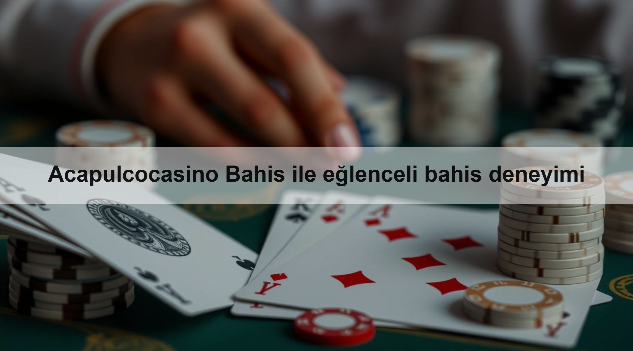 Acapulcocasino Bahis ile eğlenceli bahis deneyimi
